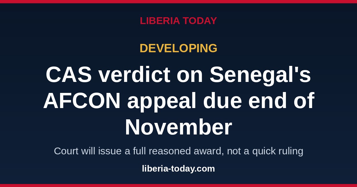 CAS Verdict on Senegal's AFCON Title Appeal Expected at End of November